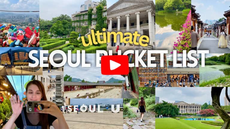 Collage of vibrant Seoul attractions including Gyeongbokgung Palace, Ewha Womans University, Starfield Library, Hanok Village, and Namsan Tower’s love locks, overlaid with the bold text “Ultimate Seoul Bucket List” and a red play button in the center.